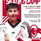 SKATING CAMP | U15-U18-U20